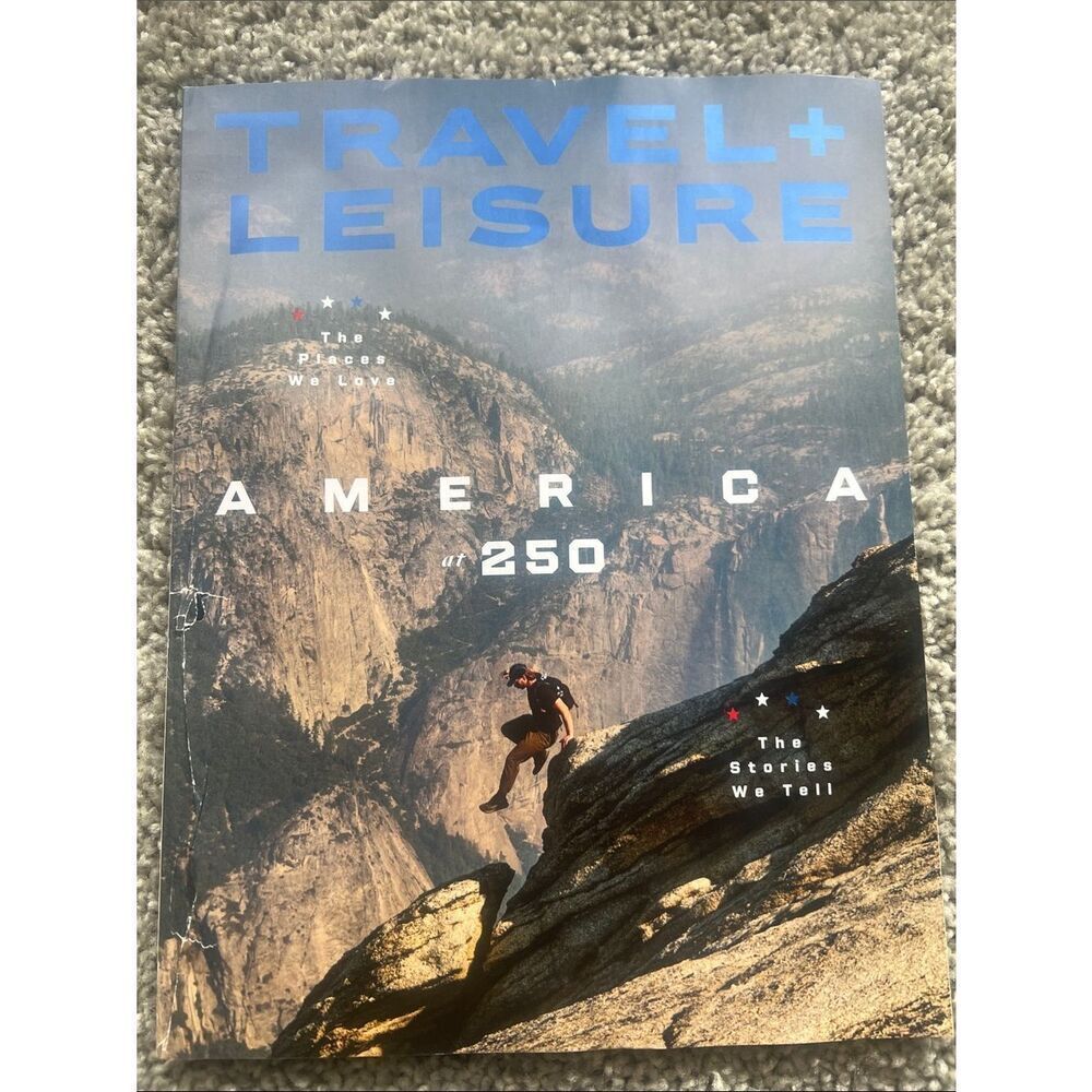 Travel + Leisure Magazine "America at 250" July 2026